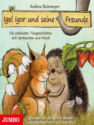 cover image of Igel Igor und seine Freunde